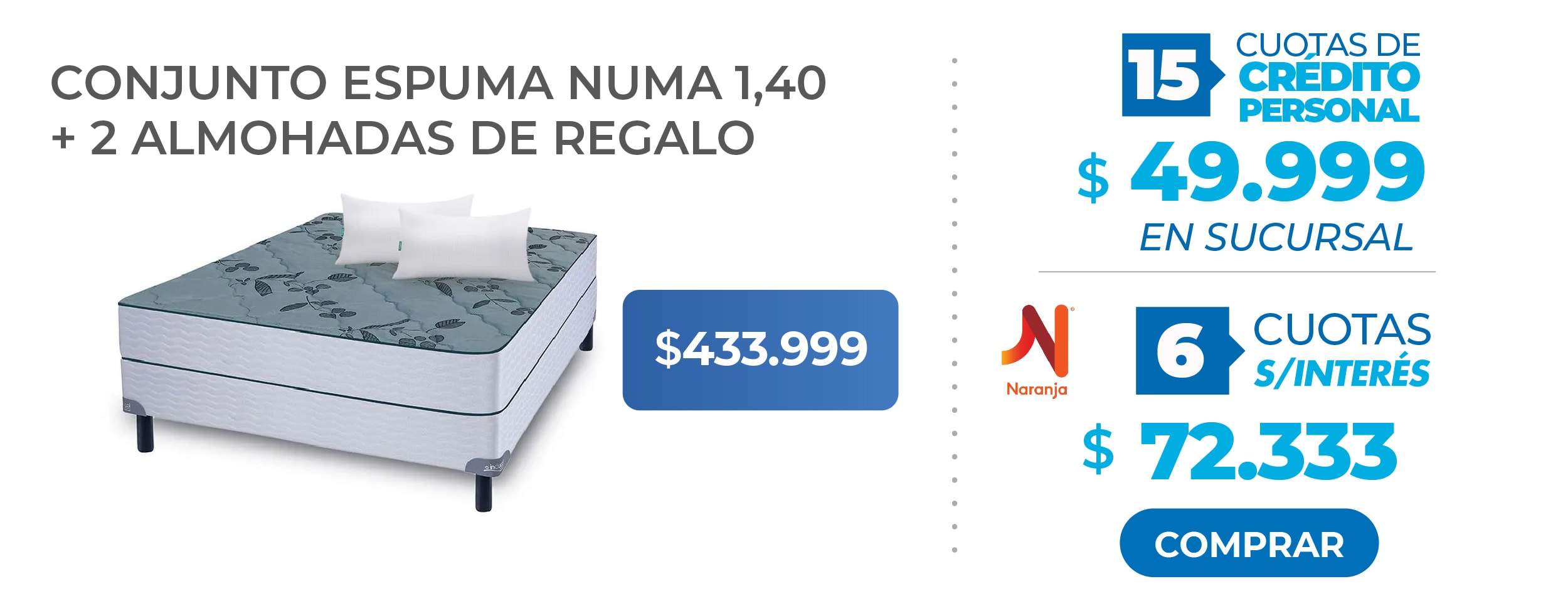 Conjunto Espuma Numa 140 y 2 almohadas de regalo